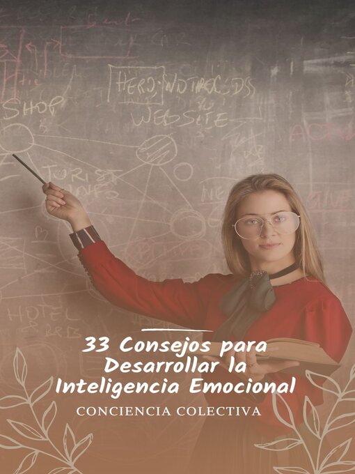 Title details for 33 Consejos para Desarrollar la Inteligencia Emocional by jorge alonso - Available